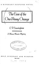 The case of the one penny orange : a Masao Masuto mystery /