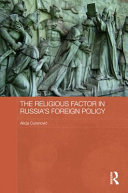 The religious factor in Russia's foreign policy /