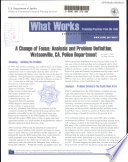 A change of focus : analysis and problem definition, Watsonville, CA, Police Department /