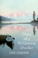 Diary of a wilderness dweller /