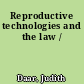 Reproductive technologies and the law /