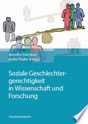 Soziale Geschlechtergerechtigkeit in Wissenschaft und Forschung.