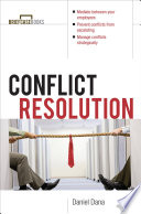 Conflict resolution mediation tools for everyday worklife /