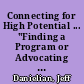 Connecting for High Potential ... "Finding a Program or Advocating for One That Works." CHP Issue 23 /