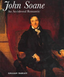 John Soane : an accidental romantic /