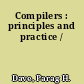 Compilers : principles and practice /