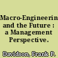 Macro-Engineering and the Future : a Management Perspective.