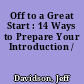 Off to a Great Start : 14 Ways to Prepare Your Introduction /