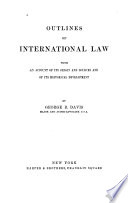 Outlines of international law /
