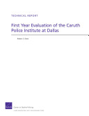 First year evaluation of the Caruth Police Institute at Dallas /