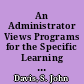 An Administrator Views Programs for the Specific Learning Disability Student