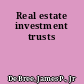 Real estate investment trusts