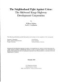 The neighborhood fight against crime : the Midwood Kings Highway Development Corporation /