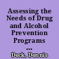Assessing the Needs of Drug and Alcohol Prevention Programs Program Report