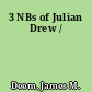 3 NBs of Julian Drew /