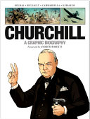 Churchill : a graphic biography /