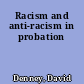 Racism and anti-racism in probation