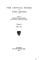 The critical works of John Dennis /