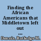 Finding the African Americans that Middletown left out : the field notes of a sociologist /