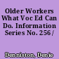 Older Workers What Voc Ed Can Do. Information Series No. 256 /