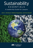 Sustainability essentials : a leadership guide for lawyers /