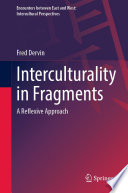 Interculturality in fragments : a reflexive approach /