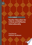 Teacher education for critical and reflexive interculturality