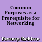 Common Purposes as a Prerequisite for Networking