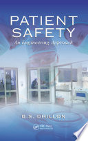 Patient safety : an engineering approach /