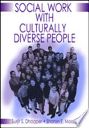 Social Work Practice with Culturally Diverse People.