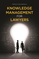 Knowledge management for lawyers /