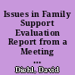 Issues in Family Support Evaluation Report from a Meeting of National Thought Leaders. Evidence along the Way /