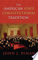The American state constitutional tradition /