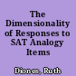 The Dimensionality of Responses to SAT Analogy Items