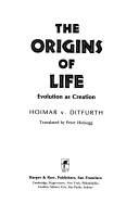The origins of life : evolution as creation /