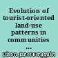 Evolution of tourist-oriented land-use patterns in communities neighboring Cape Hatteras National Seashore, North Carolina /