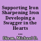 Supporting Iron Sharpening Iron Developing a Swagger in the Hearts of Urban Math and Science Students /