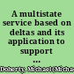 A multistate service based on deltas and its application to support collaborative work /
