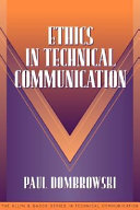 Ethics in technical communication /