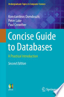 Concise guide to databases : a practical introduction.
