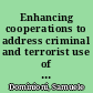 Enhancing cooperations to address criminal and terrorist use of ICTs operationalizing norms of responsible state behaviour in cyberspace /