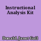 Instructional Analysis Kit