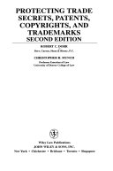 Protecting trade secrets, patents, copyrights, and trademarks /