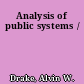 Analysis of public systems /