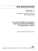The bookfinder : a guide to children's literature about the needs and problems of youth aged 2-15 /