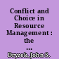 Conflict and Choice in Resource Management : the Case of Alaska.