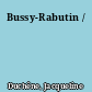 Bussy-Rabutin /