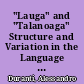 "Lauga" and "Talanoaga" Structure and Variation in the Language of a Samoan Speech Event. Sociolinguistic Working Paper Number 72 /