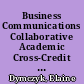 Business Communications Collaborative Academic Cross-Credit for Business Education Curriculum