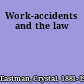 Work-accidents and the law